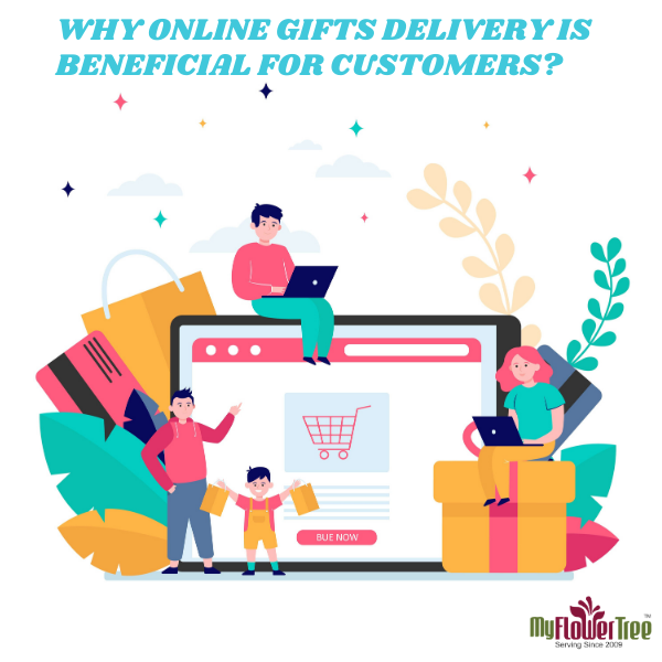 Why Online Gifts Delivery is Beneficial for Customers?