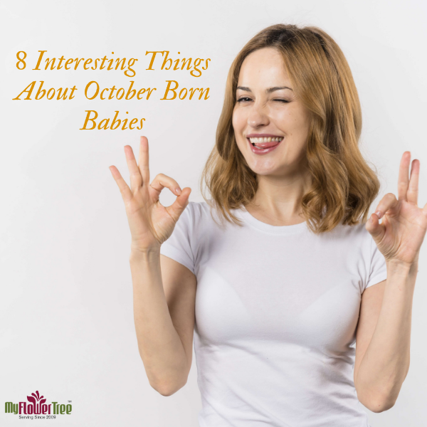 8 Interesting Things About October Born Babies