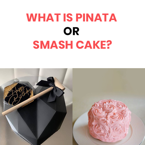What Is Pinata Or Smash Cake