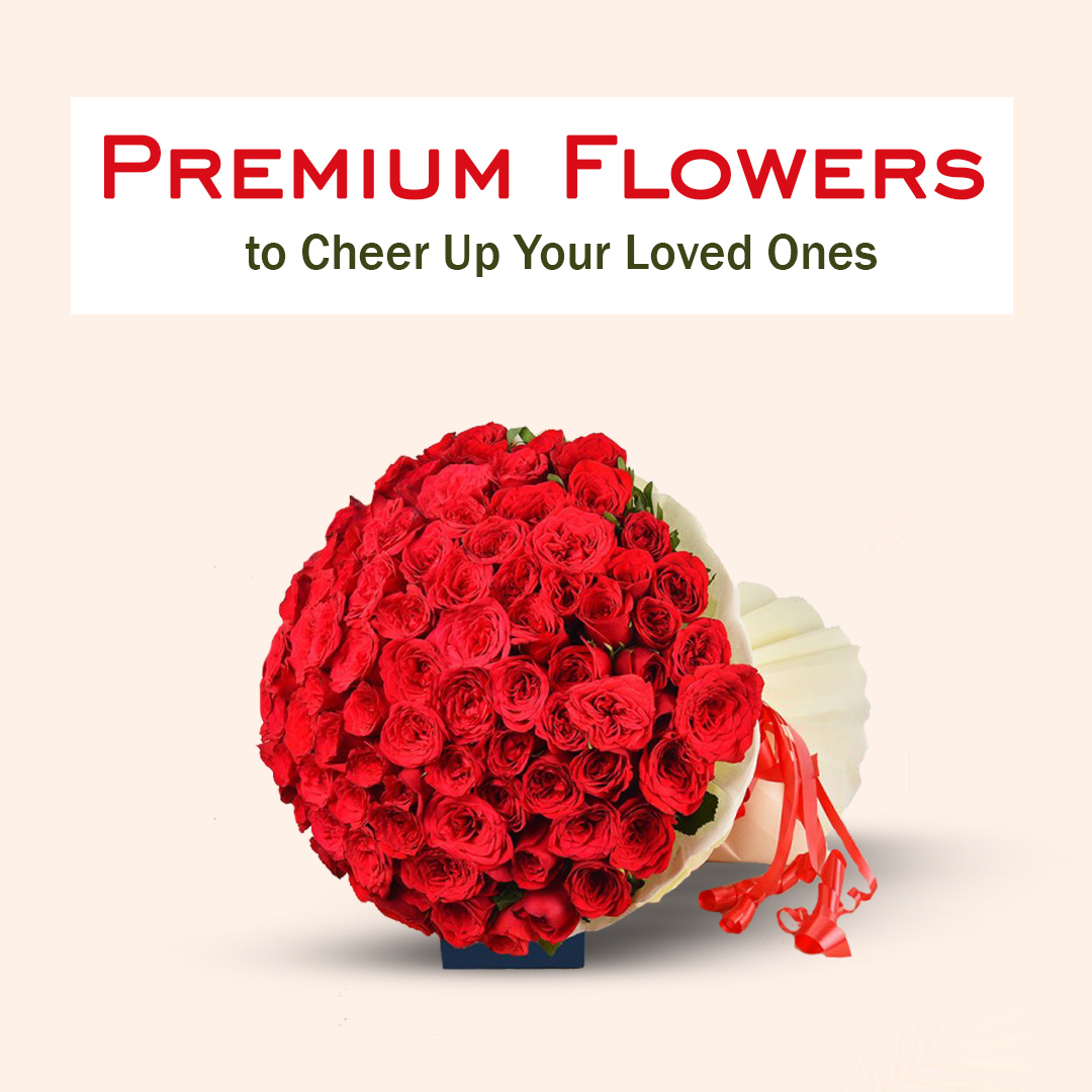 Premium Flowers to Cheer Up Your Loved Ones