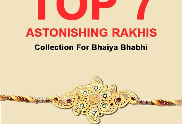 Rakhis Collection For Bhaiya Bhabhi