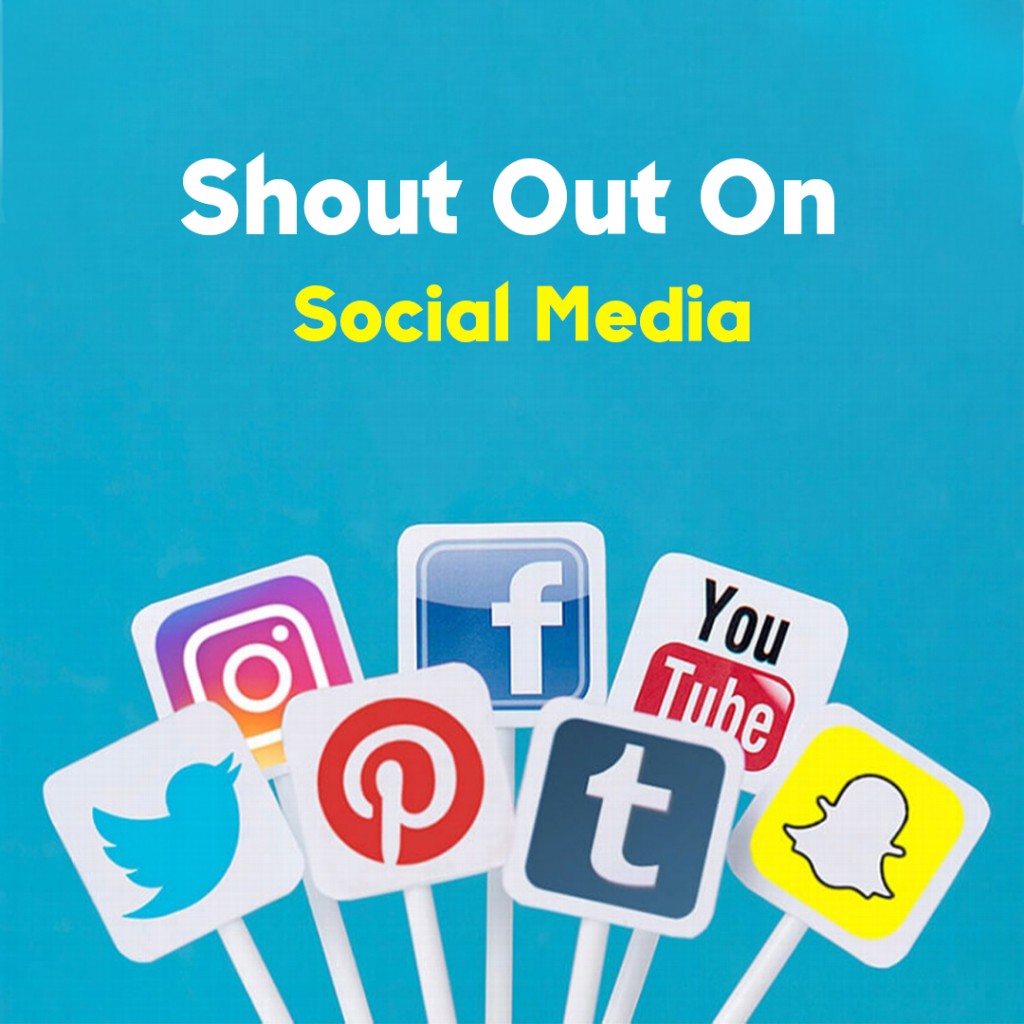 Shout Out On Social Media
