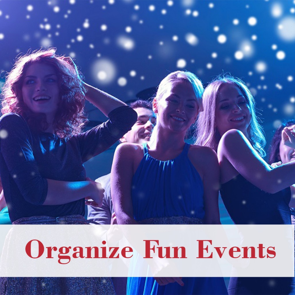 Organize Fun Events