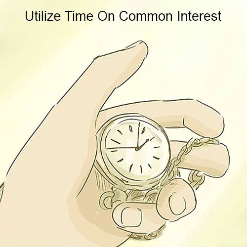 Utilize Time On Common Interest