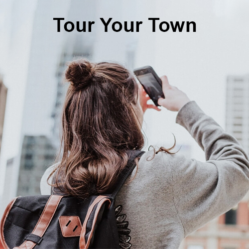 Tour Your Town