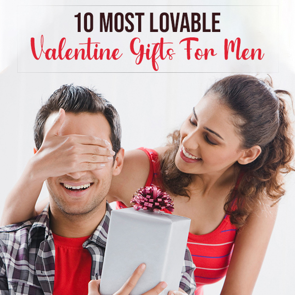 Valentine Gifts For Men