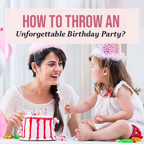 Unforgettable Birthday Party feature image