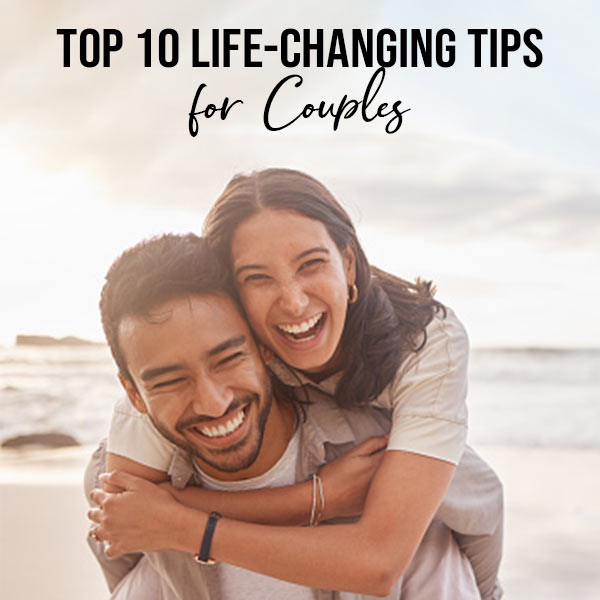 Top-10-Life-changing-Tips-for-Couples