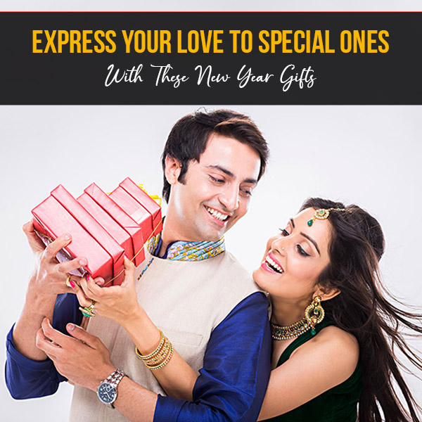 Express-Your-Love-To-Special-Ones-With-These-New-Year-Gifts