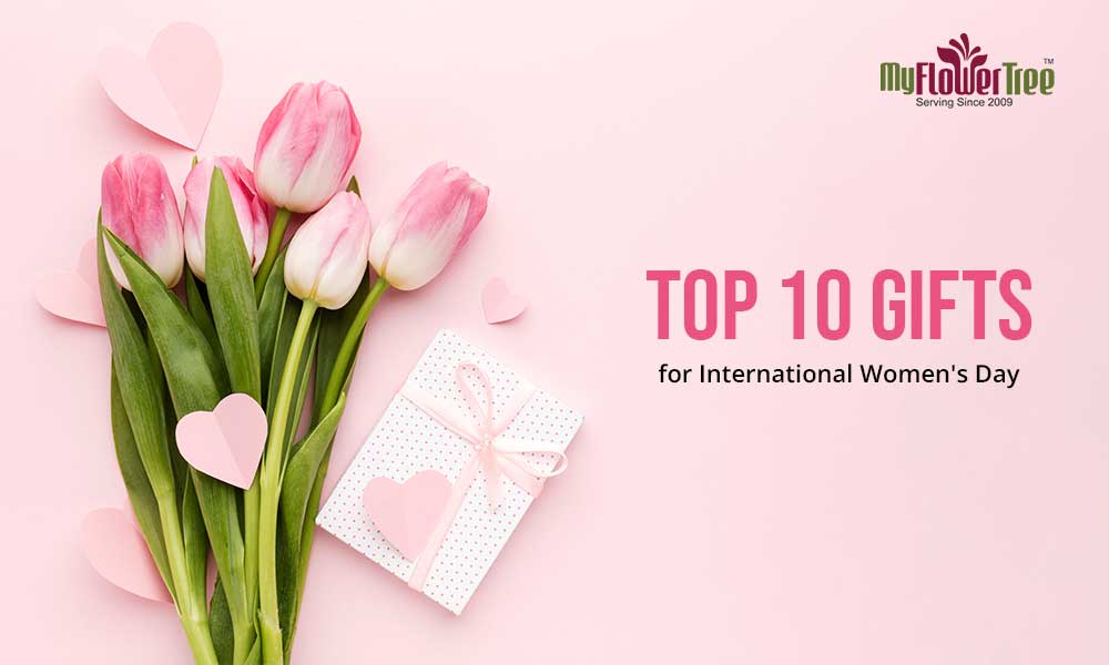 Top-10-Gifts-for-International-Women's-Day-