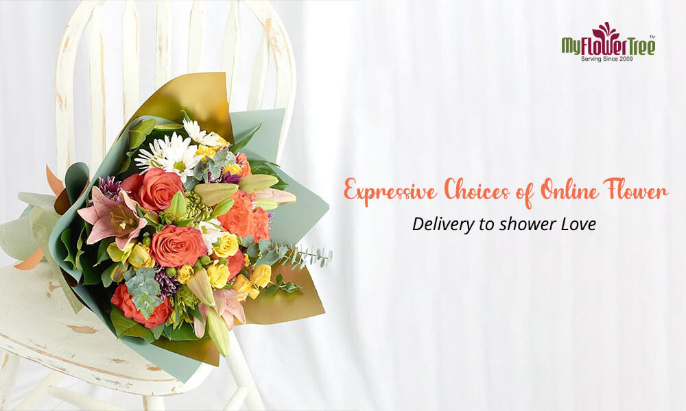 Expressive choices of online flower delivery to shower love