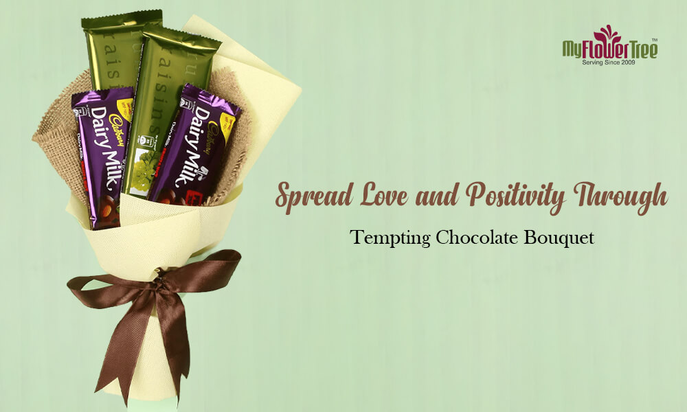 Spread love and positivity through tempting chocolate bouquet