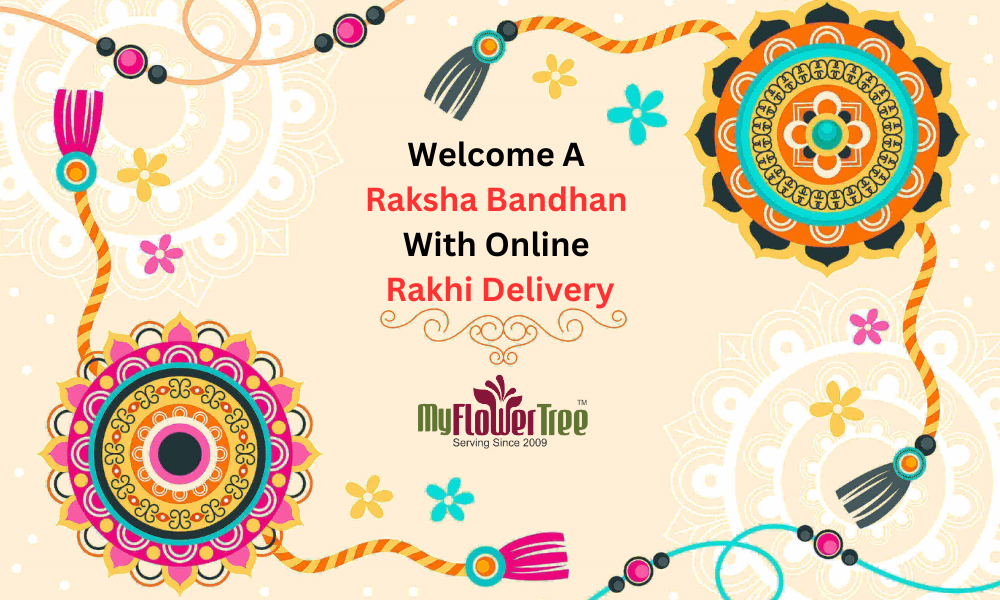 Welcome A Raksha Bandhan With Online Rakhi Delivery