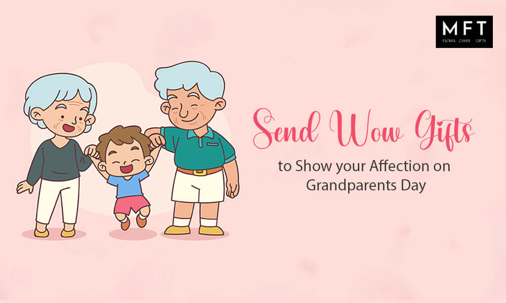 Send-wow-gifts-to-show-your-affection-on-grandparents-day