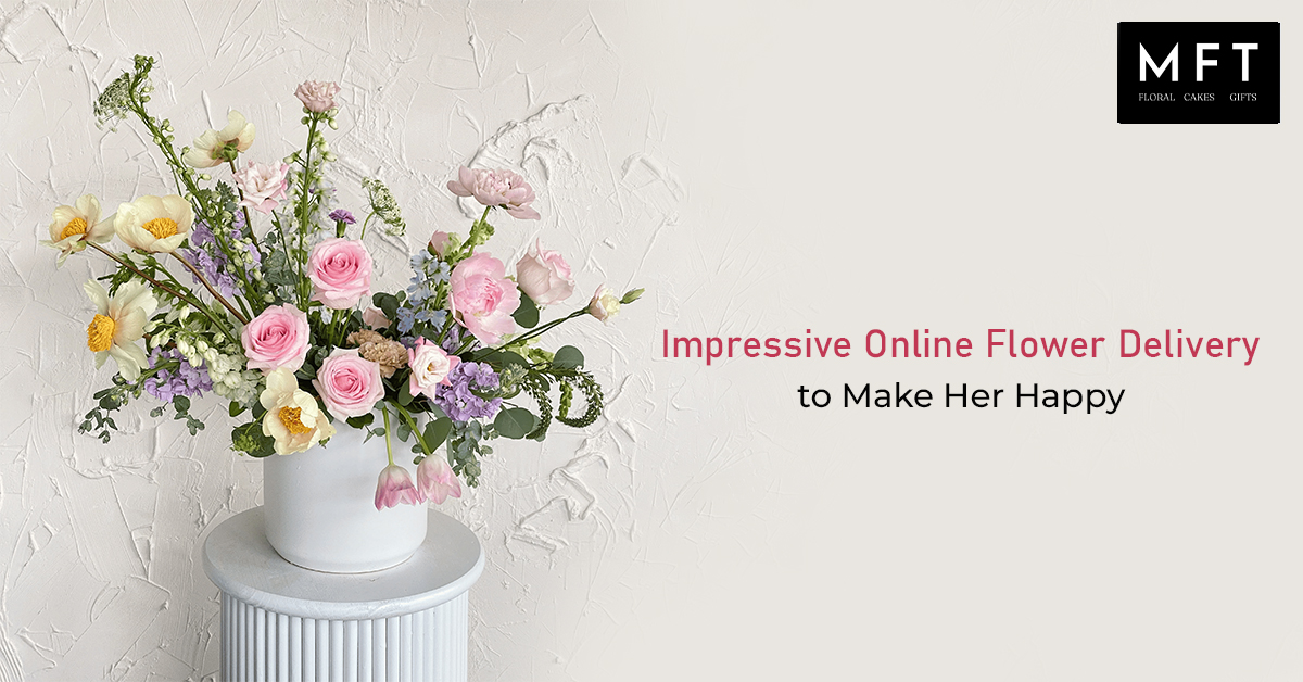 Impressive Online Flower Delivery to make her happy