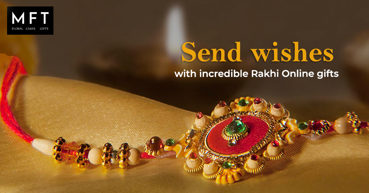 Send wishes with incredible Rakhi Online gifts