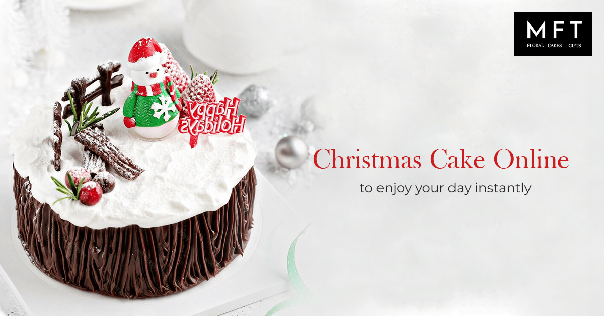 Christmas Cake Online to enjoy your day instantl