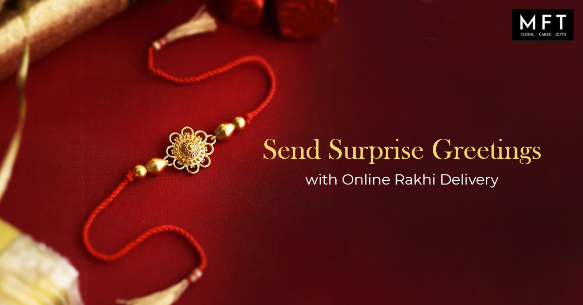Send surprise greetings with online rakhi delivery