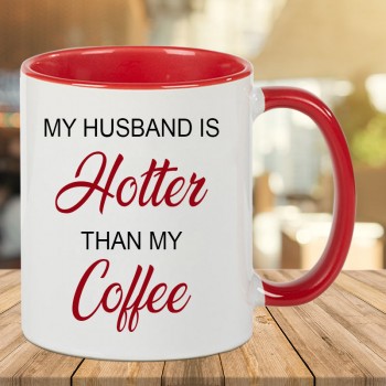 Funky Quote Coffee Mug for Husband