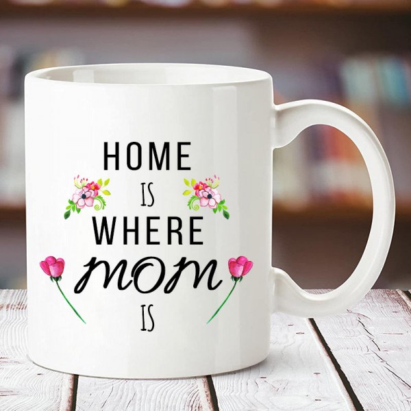 Printed Quote Coffee Mug with Mom