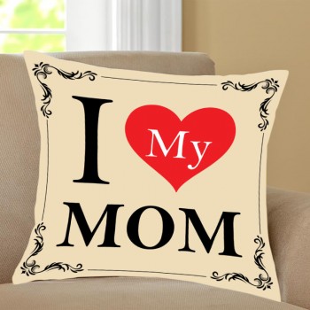 I Love My Mom Printed Cushion